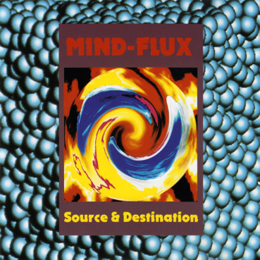 Mind-Flux - Source + Destination