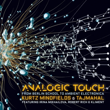 Kurtz Mindfields + Tajmahal - Analogic Touch