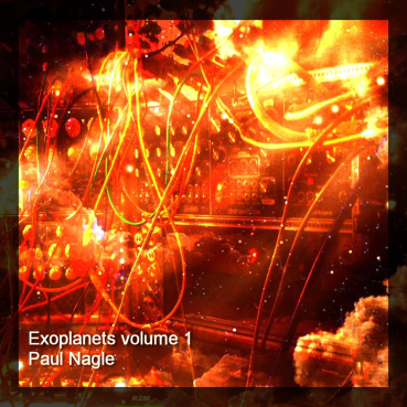 Paul Nagle - Exoplanets Vol 1
