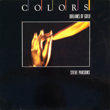 Steve Parsons - Dreams of Gold