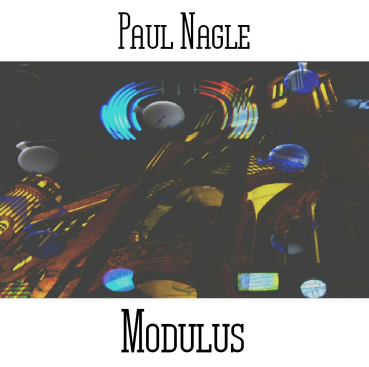 Paul Nagle - Modulus