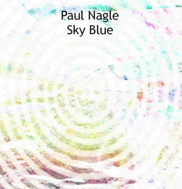 Paul Nagle - Sky Blue