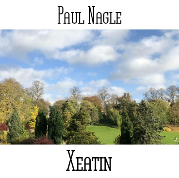 Paul Nagle - Xeatin