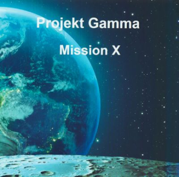 Projekt Gamma - Mission X