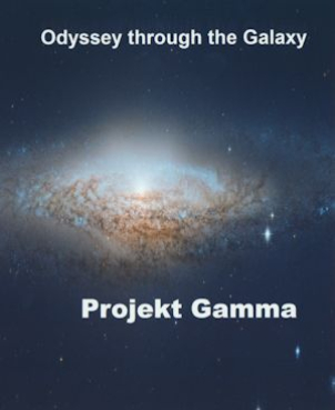 Projekt Gamma - Odyssey through the Galaxy (Blu Ray)
