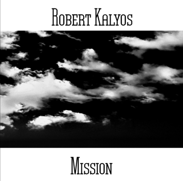 Robert Kalyos - Mission