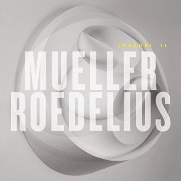 Mueller + Roedelius - Imagori II