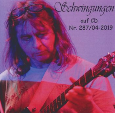 Schwingungen Radio auf CD - Edition Nr.287 04/2019