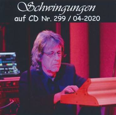 Schwingungen Radio auf CD - Edition Nr.299 04/2020