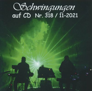Schwingungen Radio auf CD - Edition Nr.318 11/2021
