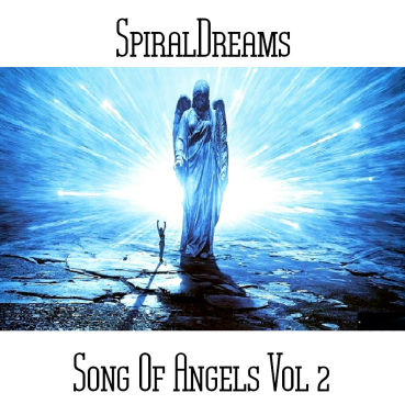 SpiralDreams - Song Of Angels Vol 2