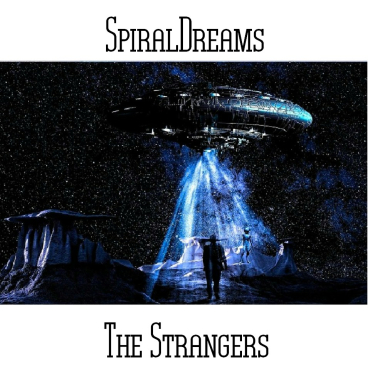 SpiralDreams - The Strangers
