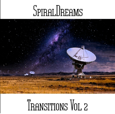 SpiralDreams - Transitions Vol. 2