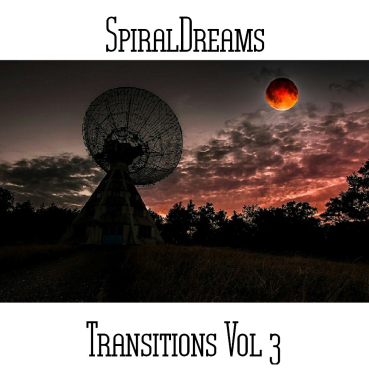SpiralDreams - Transitions Vol. 3