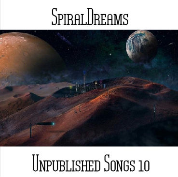 SpiralDreams - Unpublished Songs 10