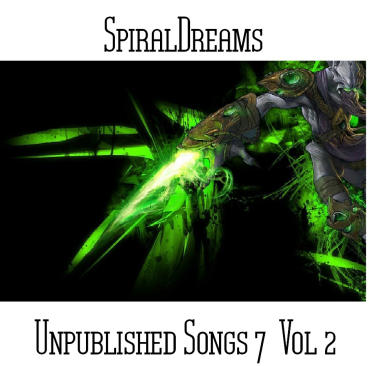 SpiralDreams - Unpublished Songs 7 Vol. 2