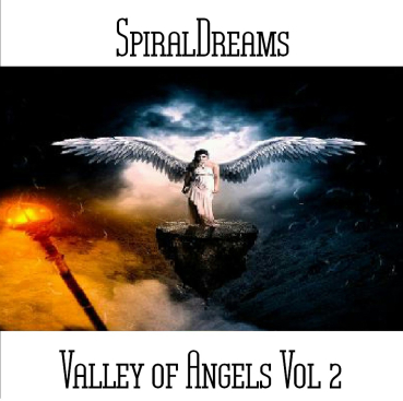 SpiralDreams - Valley of Angels Vol 2