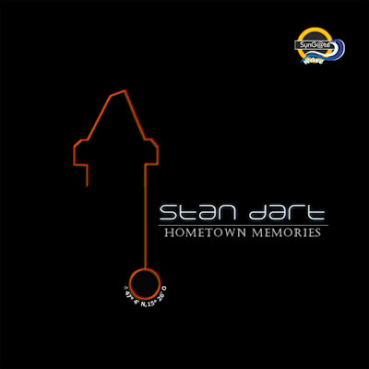 Stan Dart - Hometown Memories