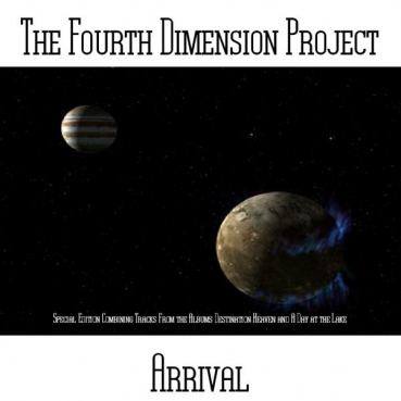 The Fourth Dimension Project - Arrival