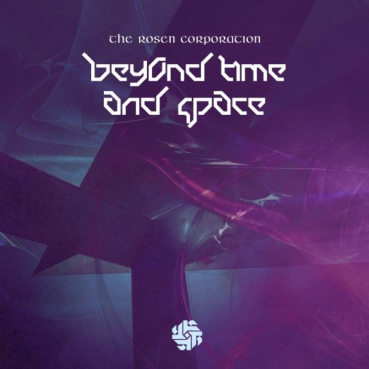 The Rosen Corporation - Beyond Time and Space