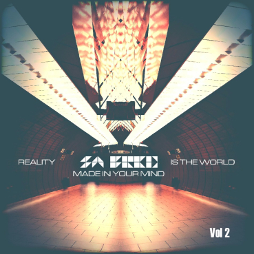 S.A. Fred (The Rosen Corporation) - Reality Is The World Made In Your Mind Vol 2