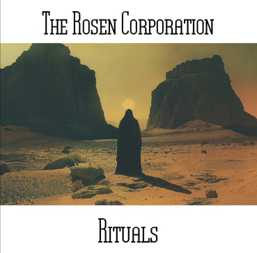 The Rosen Corporation - Rituals