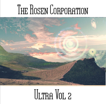 The Rosen Corporation - Ultra Vol. 2