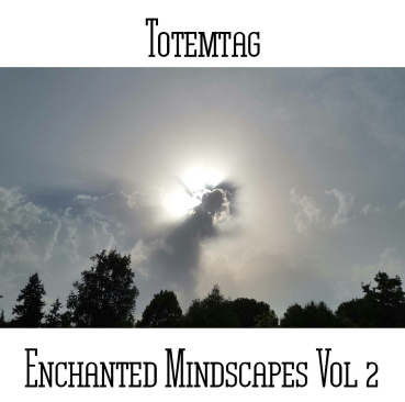 Totemtag - Enchanted Mindscapes Vol 2