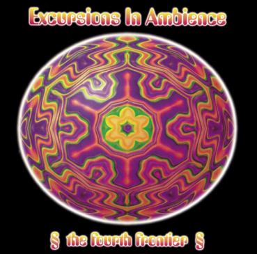 V/A - Astralwerks Excursions in Ambience - The Fourth Frontier