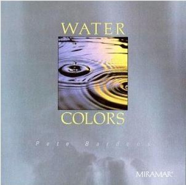Pete Bardens - Water Colors