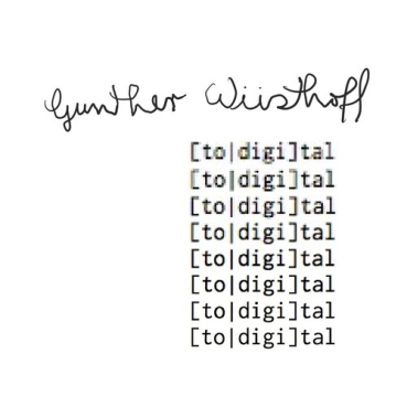 Gunther Wusthoff - [to|digi]tal