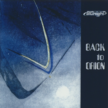 BIOnight - Back To Orion