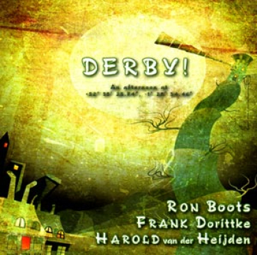 Ron Boots + F.D.Project - Derby!