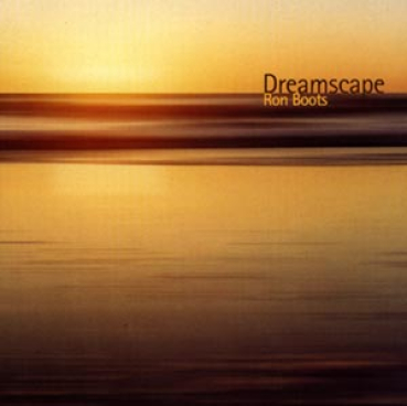 Ron Boots - Dreamscape