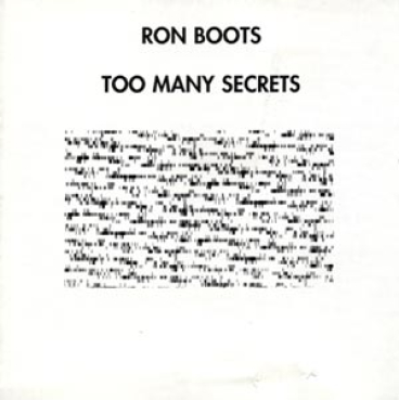 Ron Boots - Too Many Secrets