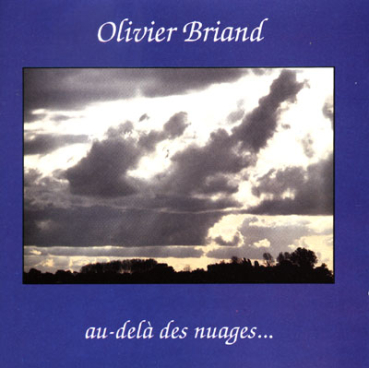Olivier Briand - Au-dela des Nuages