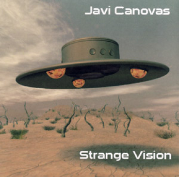 Javi Canovas - Strange Vision