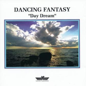 Dancing Fantasy - Day Dream