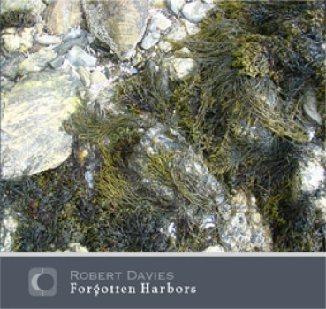 Robert Davies - Forgotten Harbours