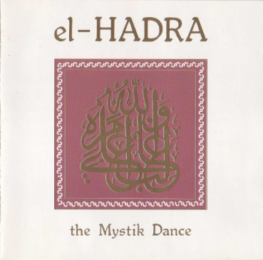 El Hadra (Grassow + Wiese) -  The Mystik Dance