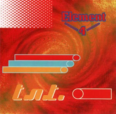 Element 4 - t.n.t.