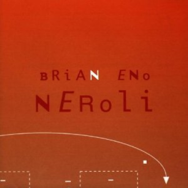Brian Eno - Neroli