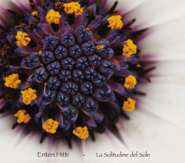 Enten Hitti - La Solitudine del Sole