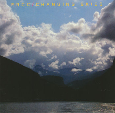 Eroc - Changing Skies