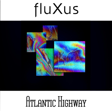 FluXus - Atlantic Highway