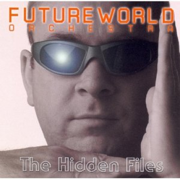 Future World Orchestra - The Hidden Files
