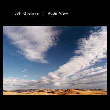 Jeff Greinke - Wide View