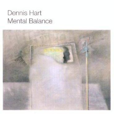 Dennis Hart - Mental Balance