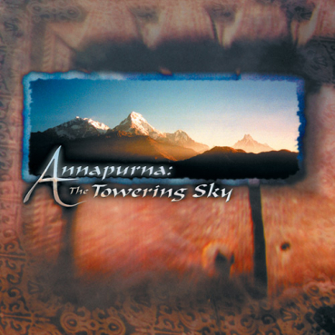 Mark Hunton - Annapurna: The Towering Sky