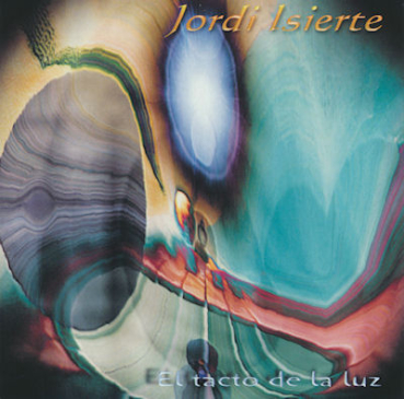 Jordi Isierte - El Tacto de la Luz